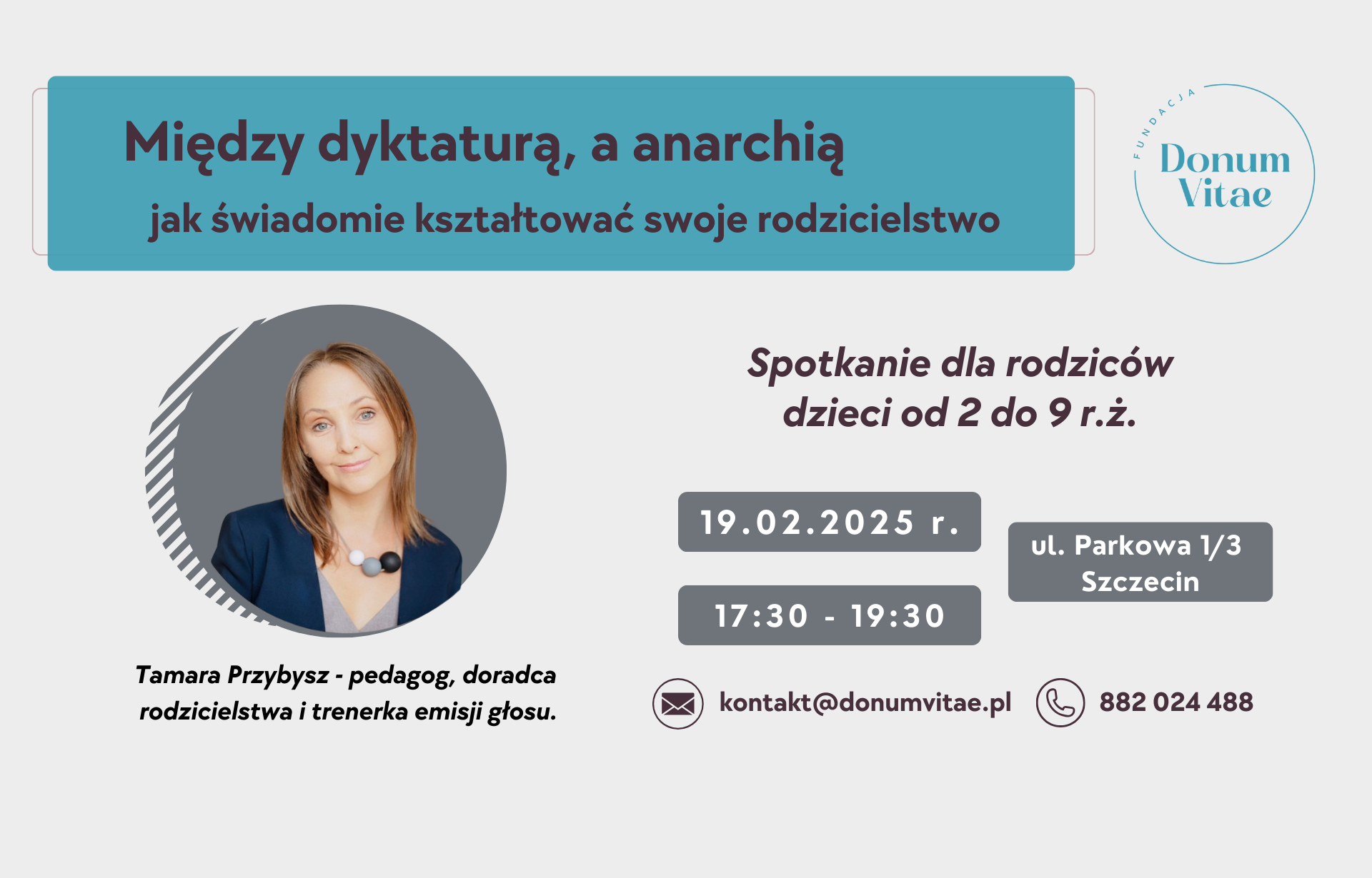 Zaproszenie na spotkanie "Między dyktaturą a anarchią - jak świadomie kształtować swoje rodzicielstwo"