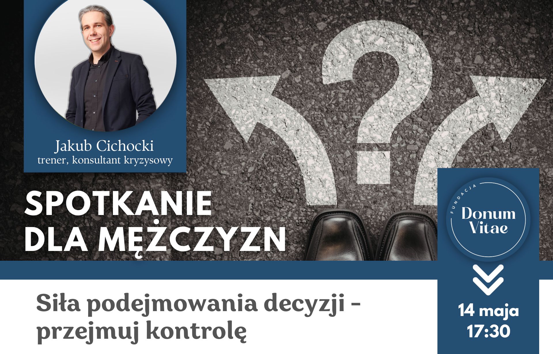 Siła podejmowania decyzji - przejmuj kontrolę